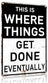 variant:Where Things Get Done