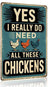 variant:Need All These Chickens